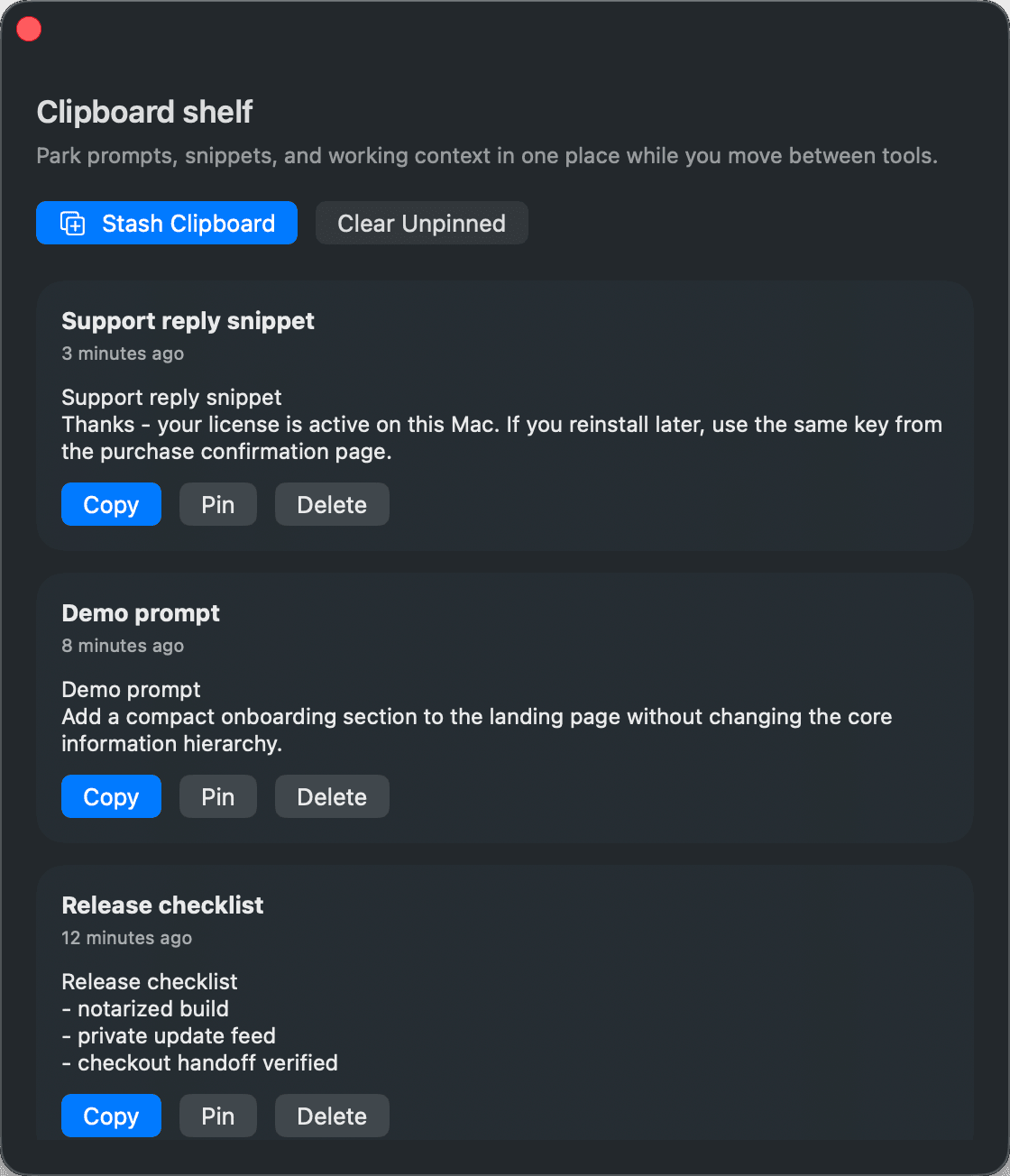 Stowbar shelf with a support reply snippet, a demo prompt, and a release checklist parked as separate items